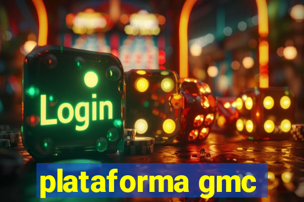 plataforma gmc